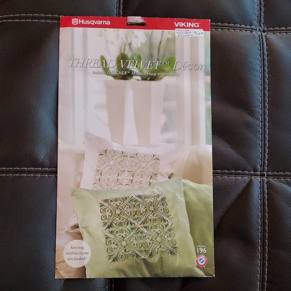 Husqvarna Viking Thread Velvet Decor Embroidery Instructions 196 CD 413 00 16-01
